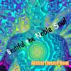 Global Electro Beat - Beautiful the Noble Soul - Single